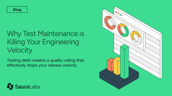 Why Test Maintenance is Killing Your Engineering Velocity